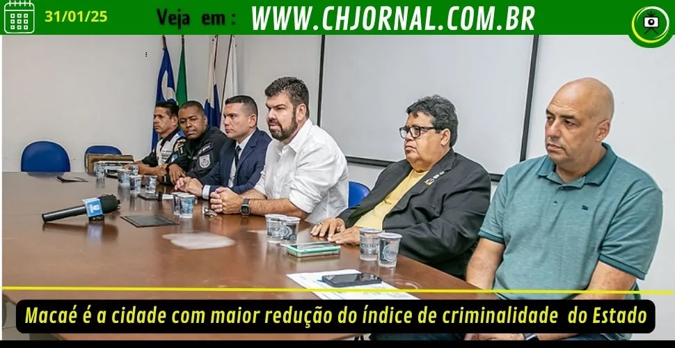 Macaé é a cidade com maior índice de redução de criminalidade do Estado