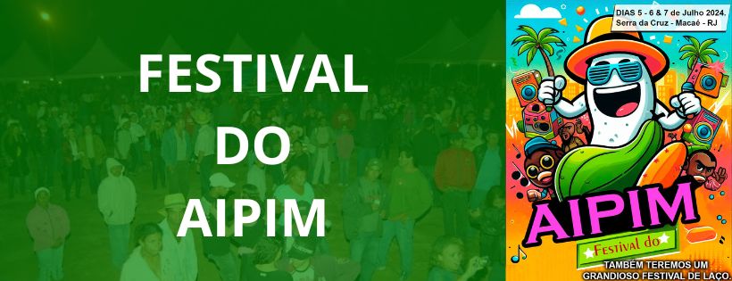 Festival do aipim já tem data definida na Serra Macaense